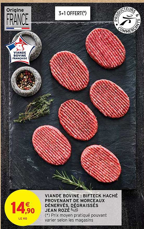 viande bovine : bifteck haché provenant de morceaux dénervés, dégraissés jean rozé