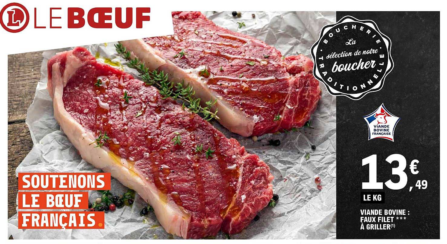 Viande Bovine : Faux Filet***à Griller