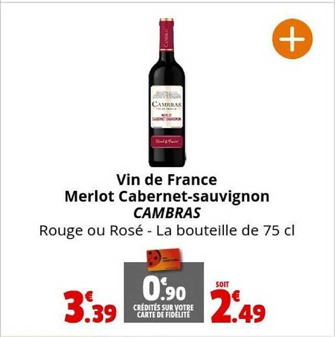 vin de france merlot cabernet-sauvignon cambras