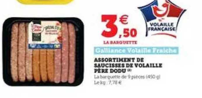 assortiment de saucisses de volaille père dodu