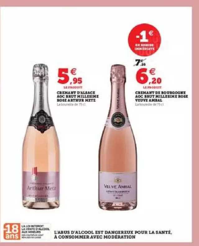 crémant d'alsace aoc brut millesimé rose arthur metz crémant de bourgogne aoc brut millesimé rose veuve ambal