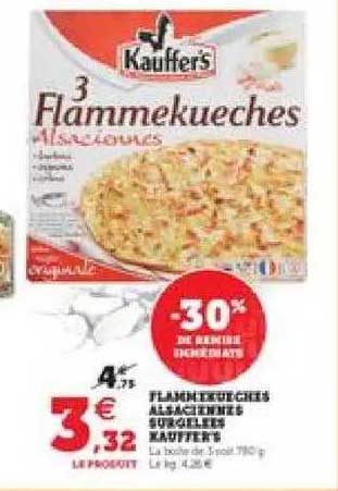 Flammekueches Alsaciennes Surgelées Kauffer's -30% De Remise Immédiate
