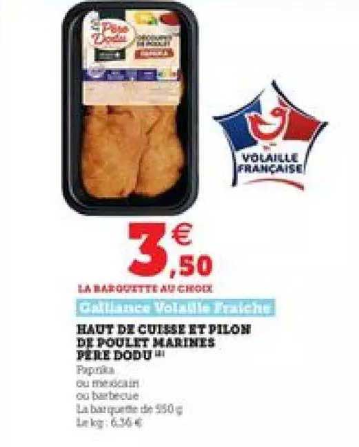 haut de cuisse et pilon de poulet marines père dodu