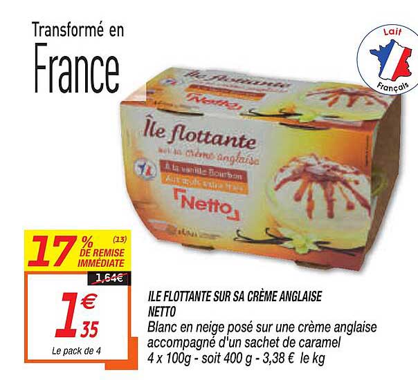 ile flottante sur sa crème anglaise netto 17% de remise immédiate