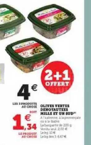 olives vertes dénoyautées mille et un sud 2+1 offert