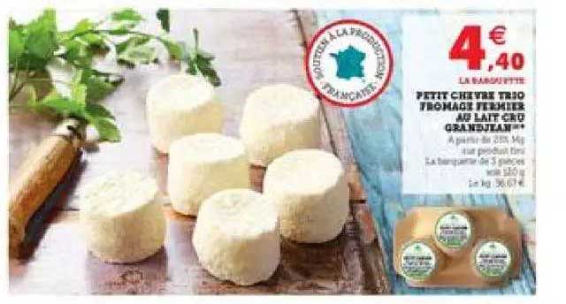 petit chèvre trio fromage fermier au lait cru grandjean