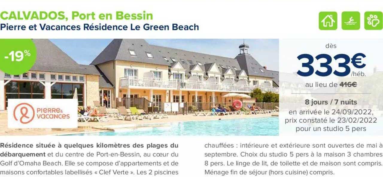 calvados, port en bessin : pierre et vacances résidence le green beach