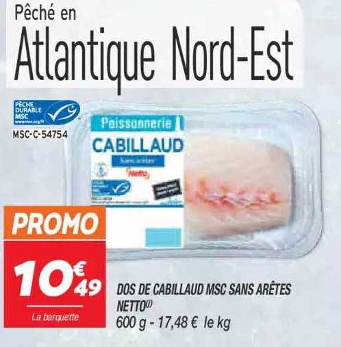 Dos De Cabillaud Msc Sans Arêtes Netto