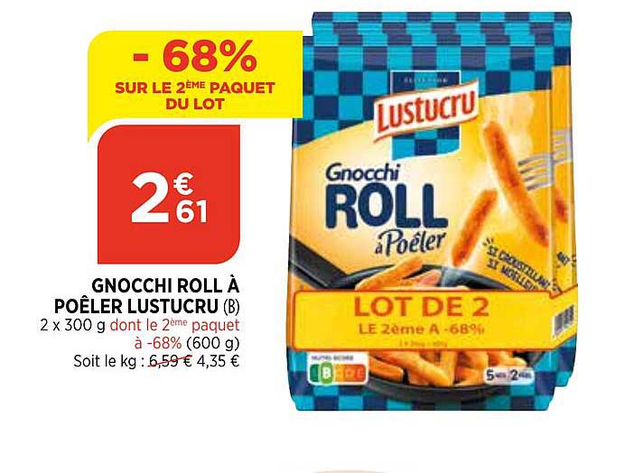 gnocchi roll à poêler lustucru -68% sur le 2ème paquet du lot
