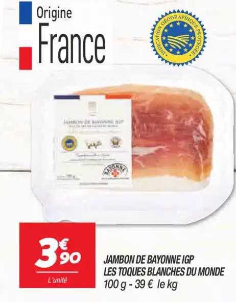 jambon de bayonne igp les toques blanches du monde