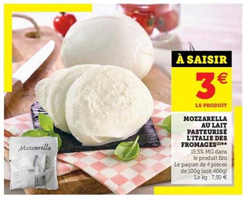 mozzarella au lait pasteurisé l'italie des  fromages