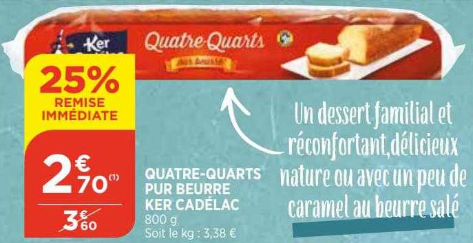 quatre-quarts pur beurre ker cadélac