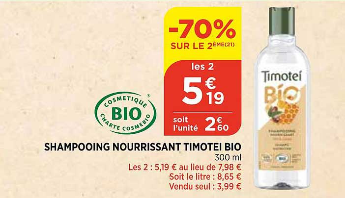 Shampooing Nourrissant Timotei Bio -70% Sur Le 2ème