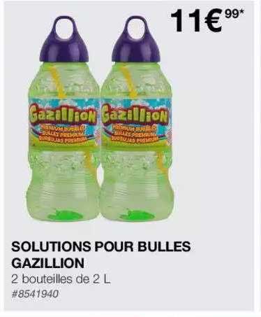 solutions pour bulles gazillion