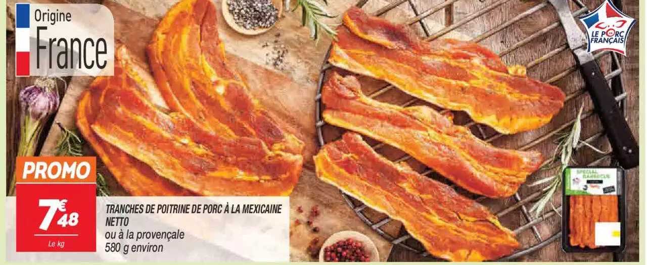 Tranches De Poitrine De Porc à La Mexicaine Netto