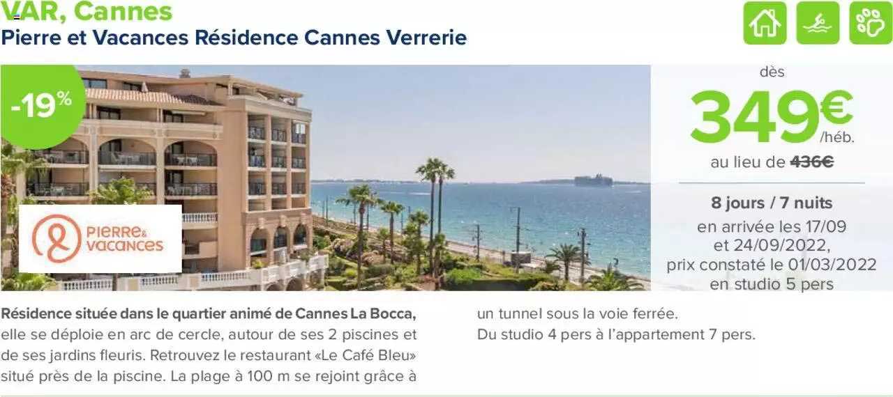 var, cannes : pierre et vacances résidence cannes verrerie