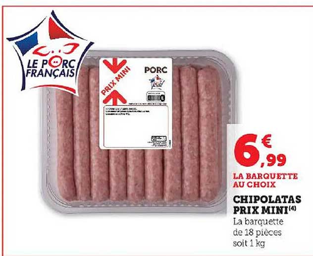 chipolatas prix mini