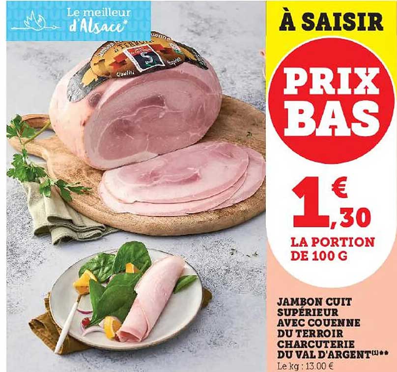 jambon cuit supérieur avec couenne du terroir charcuterie du val d'argent