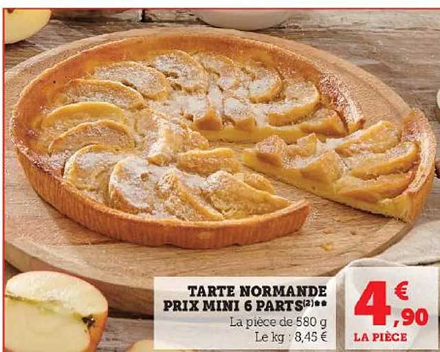 tarte normande prix mini 6 parts