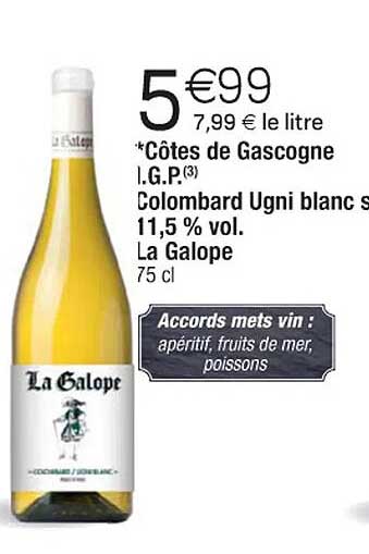 côtes de gascogne i.g.p. colombard ugni blanc 11,5% vol. la galope