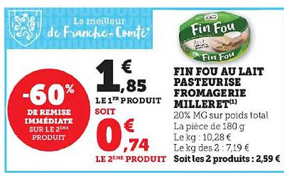 fin fou au lait pasteurisé fromagerie milleret