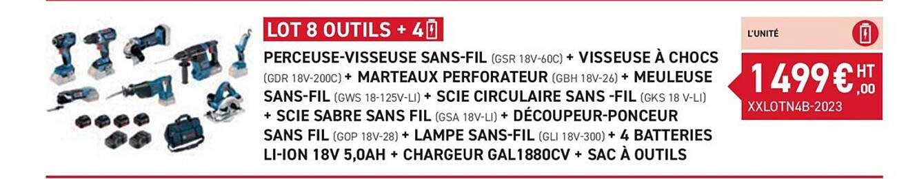 perceuse-visseuse sans-fil + visseuse à chocs + marteaux perforateur + meuleuse sans-fil + scie circulaire sans-fil + scie sabre sans fil + découpeur-ponceur sans fil + lampe sans-fil + 4 batteries