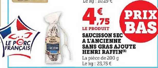 saucisson sec à l'ancienne sans gras ajouté henri raffin