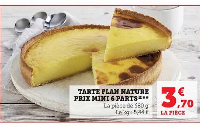 Tarte Flan Nature Prix Mini 6 Parts