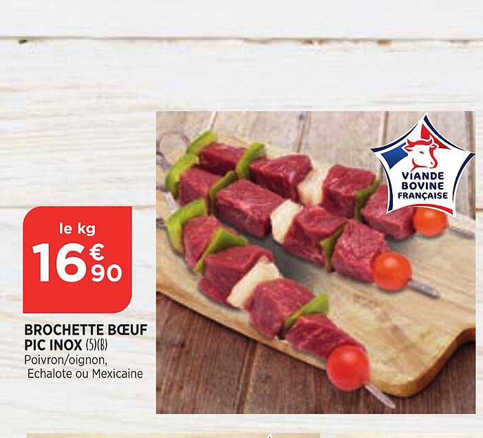 brochette bœuf pic inox
