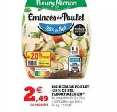 émincés de poulet -25% de sel fleury michon