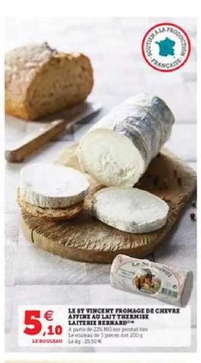 le st vincent fromage de chèvre affiné au lait thérmise laiterie bernard