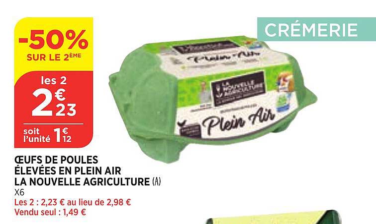 œufs de poules élevées en plein air la nouvelle agriculture -50% sur le 2ème