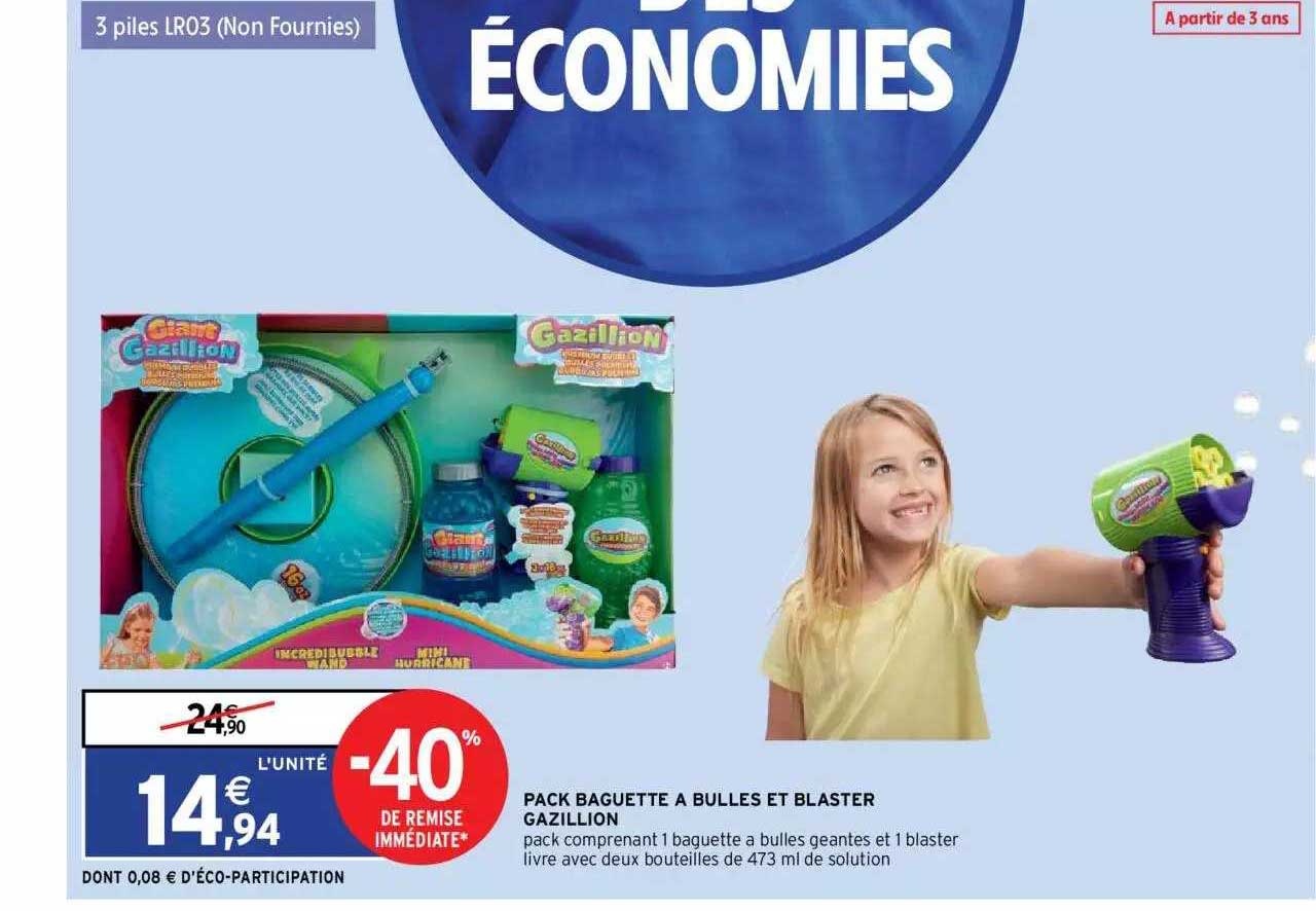 pack baguette à bulles et blaster gazillion