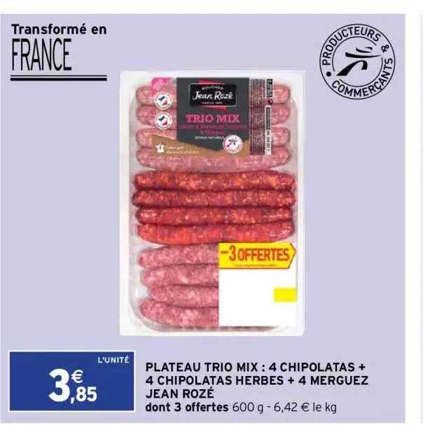 plateau trio mix : 4 chipolatas + 4 chipolatas herbes + 4 merguez jean rozé