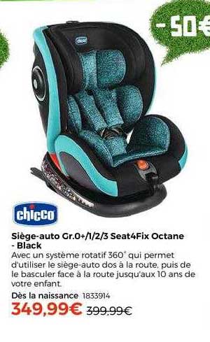 siège-auto gr.0+-1-2-3 seat4fix octane - black chicco
