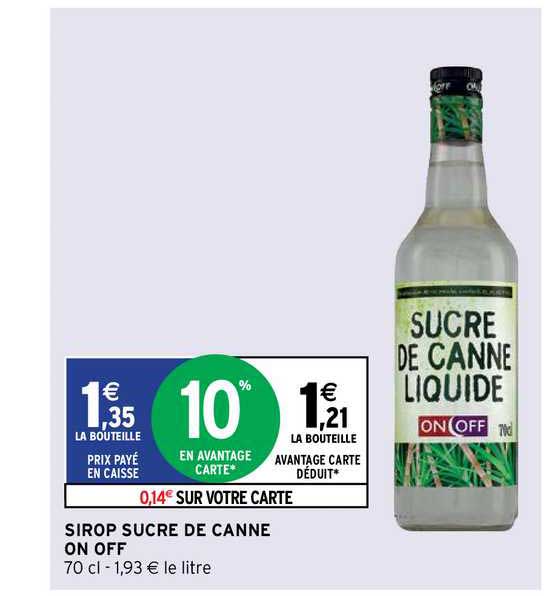 sirop sucre de canne on off