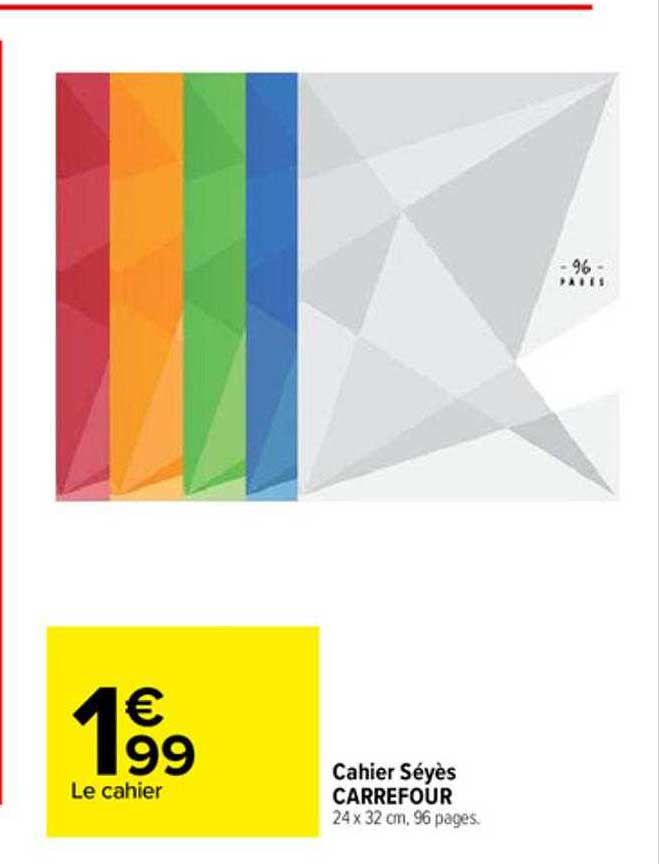 Cahier Séyès Carrefour