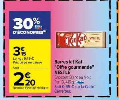 Barres Kit Kat "offre Gourmande" Nestlé