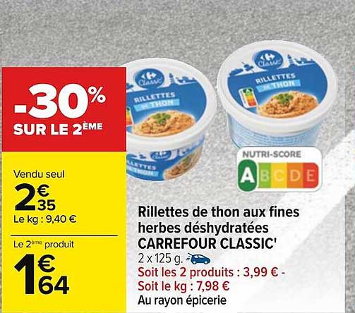rillettes de thon aux fines herbes déshydratées carrefour classic'