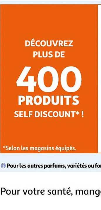 400 Produits Self Discount!