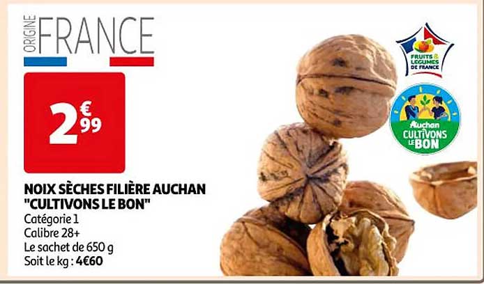noix sèches filière auchan "cultivons le bon"
