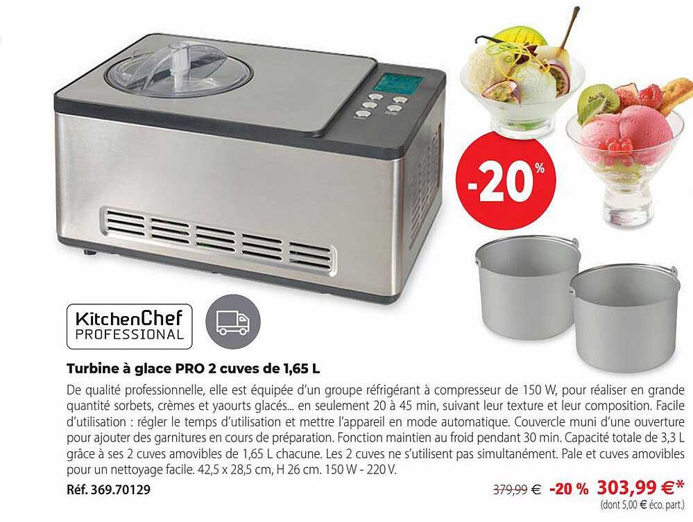 turbine à glace pro 2 cuves de 1,65l kitchen chef professional