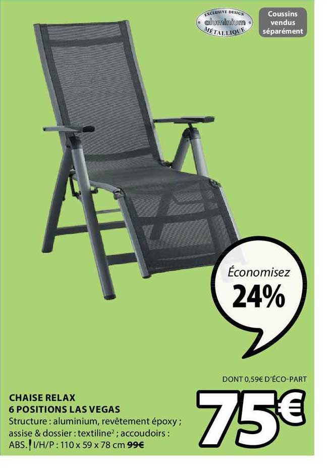 chaise relax 6 positions las vegas