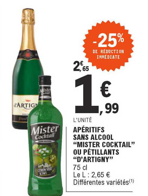 apéritifs sans alcool "mister cocktail" ou pétillants "d'artigny"