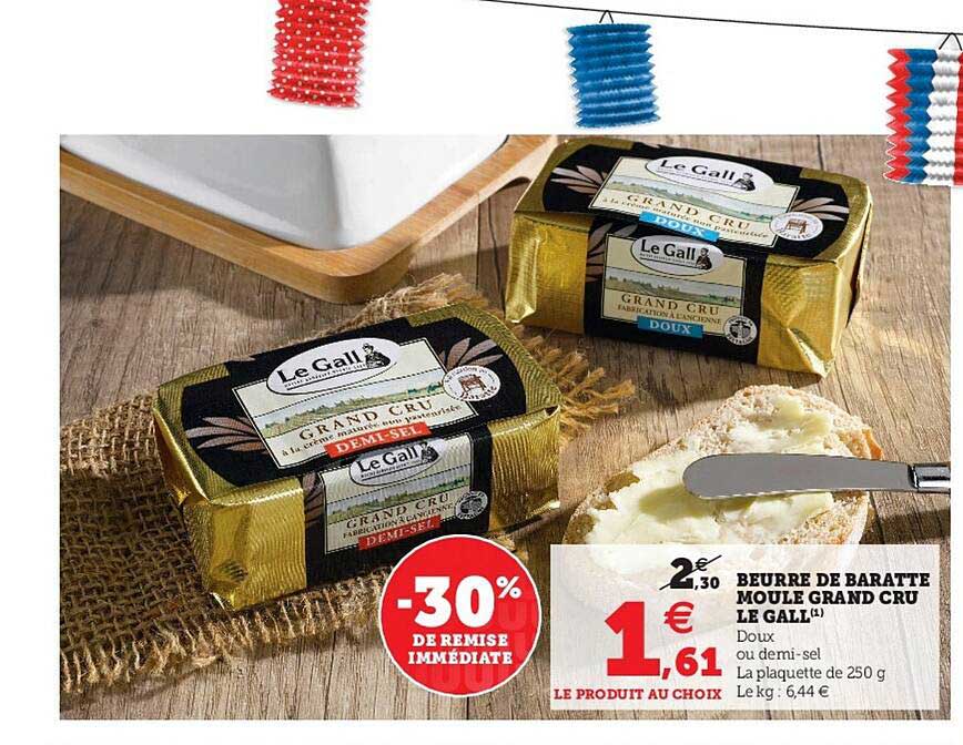 beurre de baratte moule grand cru le gall -30% de remise immédiate