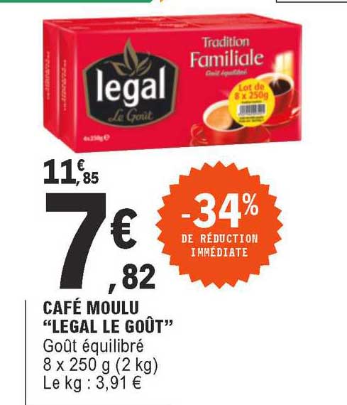 Café Moulu "legal Le Goût"