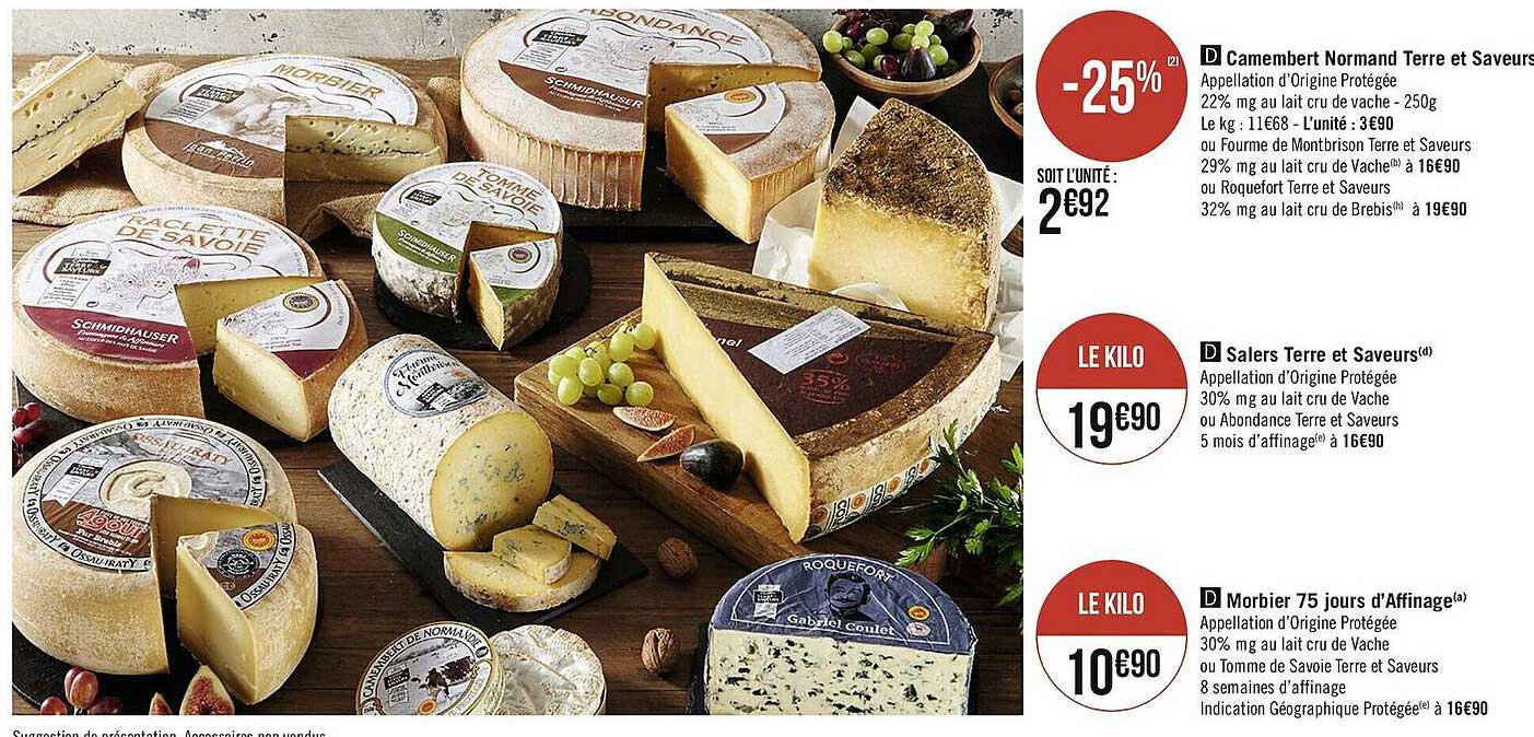 camembert normand terre et saveurs, salers terre et saveurs, morbier 75 jours d'affinage