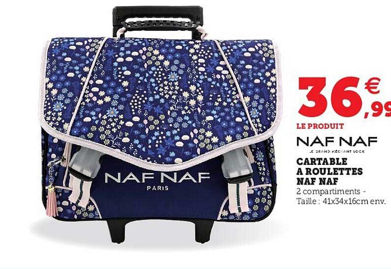 cartable à roulettes naf naf