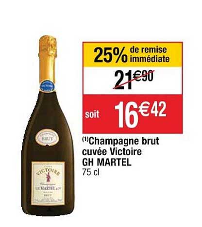 champagne brut cuvée victoire gh martel 25% de remise immédiate