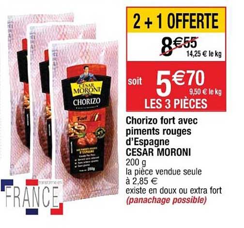 Chorizo Fort Avec Piments Rouges D'espagne Cesar Moroni 2+1 Offerte